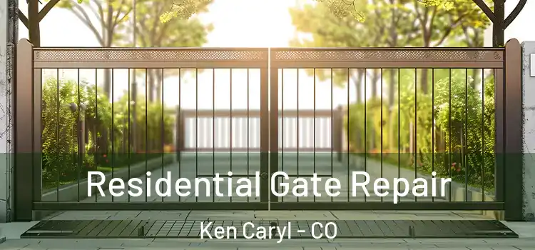  Residential Gate Repair Ken Caryl - CO